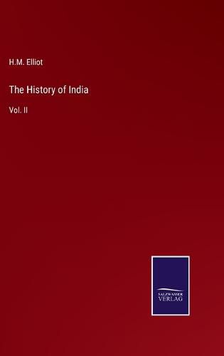 The History of India: Vol. II