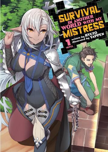 Cover image for Survival in Another World with My Mistress! (Light Novel) Vol. 1