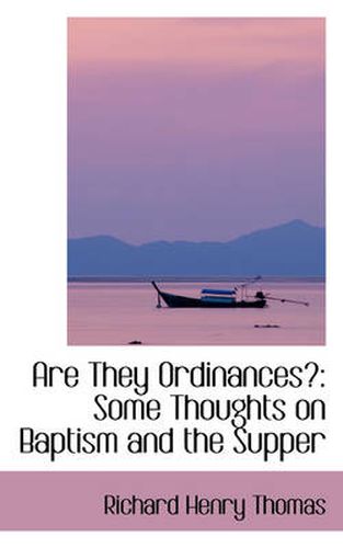 Are They Ordinances?