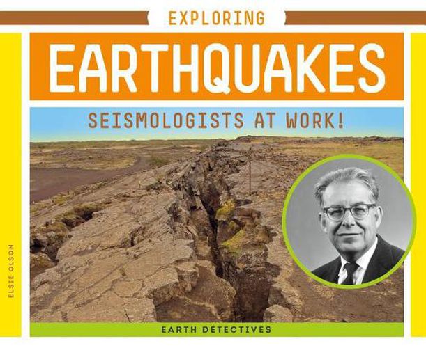 Cover image for Exploring Earthquakes: Seismologists at Work!