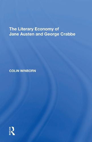 Cover image for The Literary Economy of Jane Austen and George Crabbe