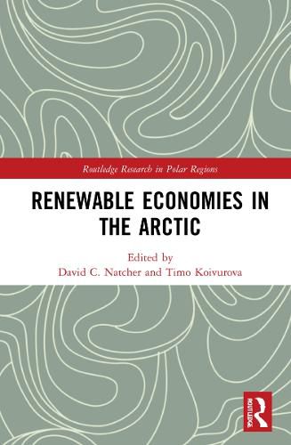 Cover image for Renewable Economies in the Arctic