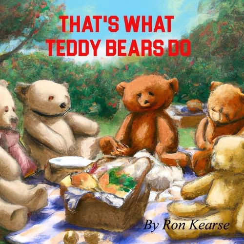 Cover image for That's What Teddy Bears Do