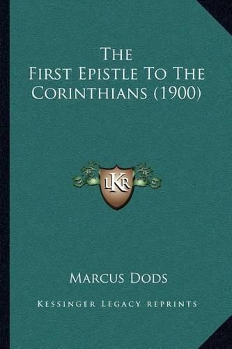 Cover image for The First Epistle to the Corinthians (1900)