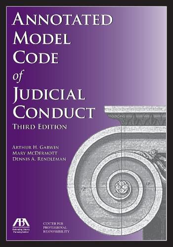 Annotated Model Code of Judicial Conduct