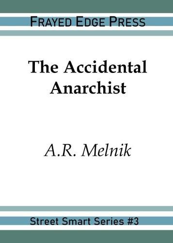 Cover image for The Accidental Anarchist