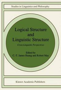 Cover image for Logical Structure and Linguistic Structure: Cross-linguistic Perspectives