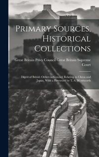 Cover image for Primary Sources, Historical Collections