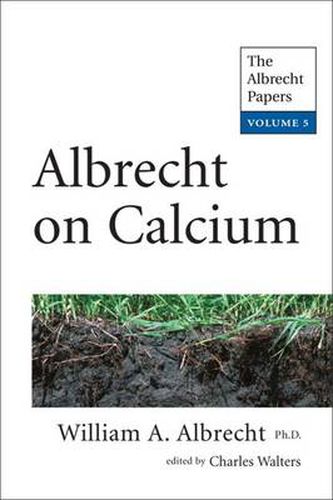 Cover image for Albrecht on Calcium: The Albrecht Papers