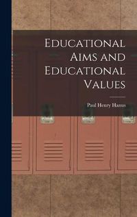 Cover image for Educational Aims and Educational Values