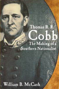 Cover image for Thomas R.R. Cobb: The Making of A