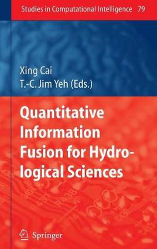 Cover image for Quantitative Information Fusion for Hydrological Sciences