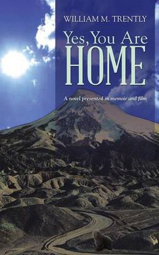 Cover image for Yes, You Are Home