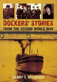 Cover image for Dockers' Stories from the Second World War