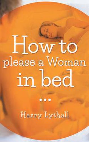 Cover image for How to Please a Woman in Bed