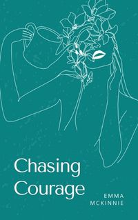 Cover image for Chasing Courage