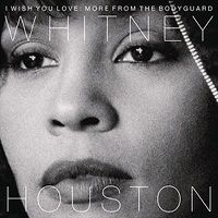 Cover image for I Wish You Love More From The Bodyguard
