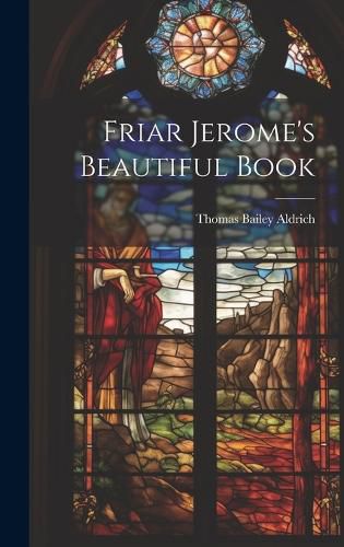 Cover image for Friar Jerome's Beautiful Book