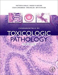 Cover image for Fundamentals of Toxicologic Pathology