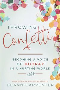 Cover image for Throwing Confetti