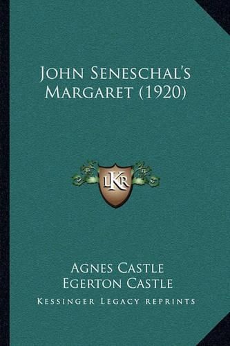 John Seneschal's Margaret (1920)