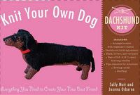 Cover image for Knit Your Own Dog: Dachshund Kit