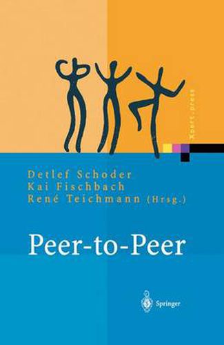 Cover image for Peer-To-Peer: OEkonomische, Technologische Und Juristische Perspektiven