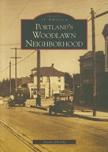 Cover image for Portland's Woodlawn Neighborhood