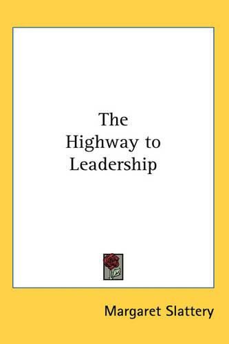 Cover image for The Highway to Leadership
