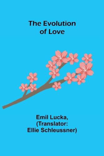 Cover image for The Evolution of Love