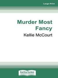 Cover image for Murder Most Fancy