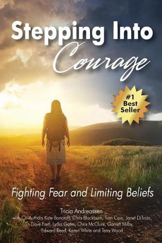 Cover image for Stepping Into Courage: Fighting Fear and Limiting Beliefs