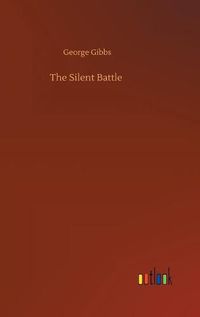 Cover image for The Silent Battle