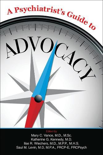 Cover image for A Psychiatrist's Guide to Advocacy