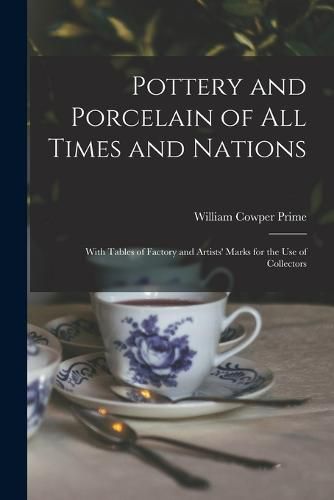 Cover image for Pottery and Porcelain of All Times and Nations