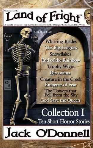 Cover image for Land of Fright - Collection I: Ten Short Horror Stories