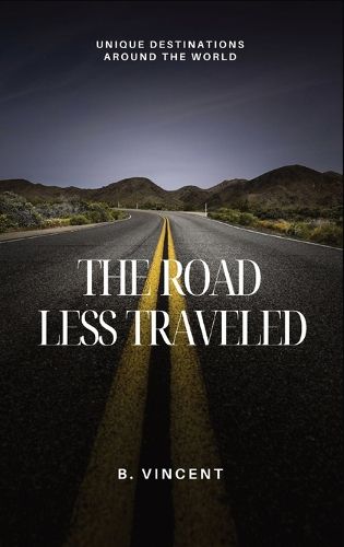 The Road Less Traveled