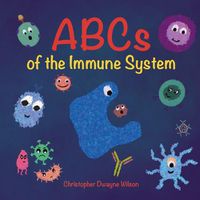 Cover image for ABCs of the Immune System