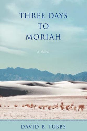 Cover image for Three Days to Moriah