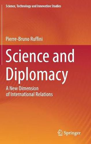 Science and Diplomacy: A New Dimension of International Relations