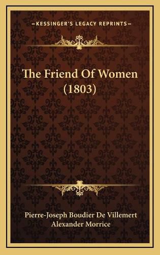 Cover image for The Friend of Women (1803)