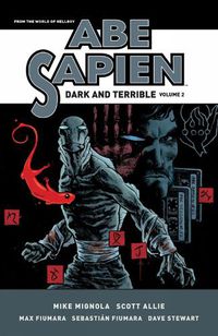 Cover image for Abe Sapien: Dark and Terrible Volume 2