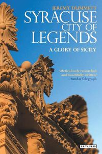 Cover image for Syracuse, City of Legends: A Glory of Sicily