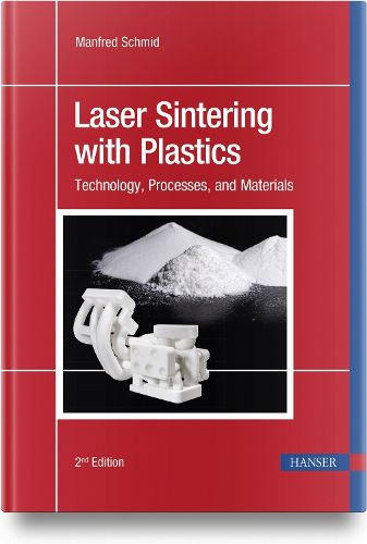 Cover image for Laser Sintering with Plastics
