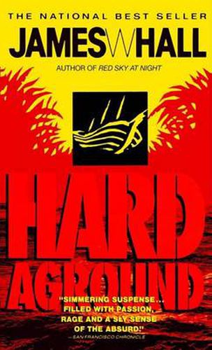 Hard Aground: A Novel