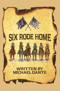 Cover image for Six Rode Home (hardback)