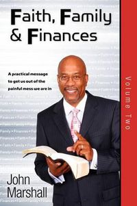 Cover image for Faith, Family& Finances-Volume Two