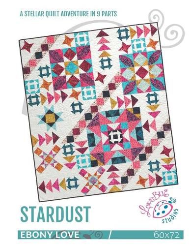 Cover image for Stardust: A Quilt Adventure in 9 Parts