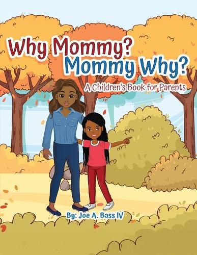 Cover image for Why Mommy? Mommy Why?