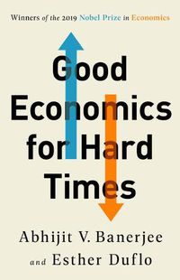 Cover image for Good Economics for Hard Times